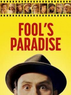 Voir Fool's Paradise en streaming sur Filmo