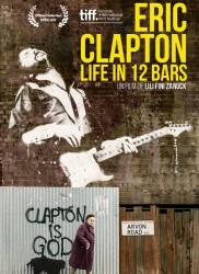 Voir Eric Clapton : Life in 12 Bars en streaming et VOD