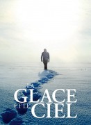 Voir La glace et le ciel en streaming et VOD