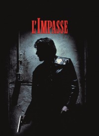 Voir L'impasse en streaming et VOD