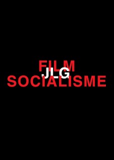 Voir Film Socialisme en streaming sur Filmo