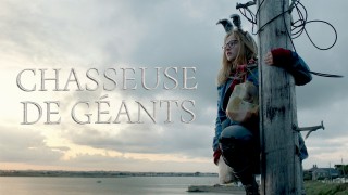 Voir Chasseuse de géants en streaming et VOD