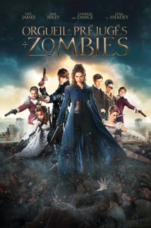 Voir Orgueil et préjugés et zombies en streaming sur Filmo