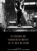 Voir 13 figures de Sarah Beauchesne au 71 rue Blanche en streaming et VOD