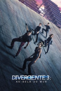 Voir Divergente 3 : au-delà du mur en streaming sur Filmo