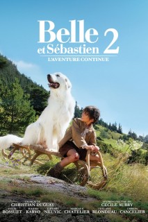 Voir Belle et Sébastien : l'aventure continue en streaming sur Filmo