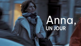 Voir Anna, un jour en streaming et VOD