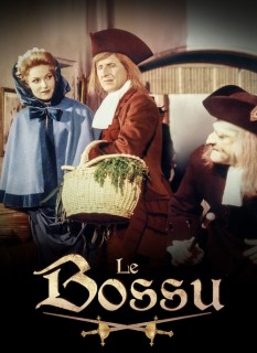 Voir Le bossu (version restaurée) en streaming sur Filmo