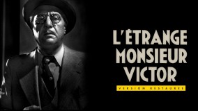 Voir L'étrange monsieur Victor (Version restaurée) en streaming et VOD