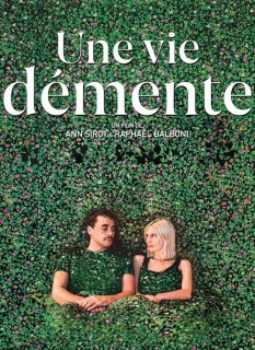 Voir Une vie démente en streaming sur Filmo