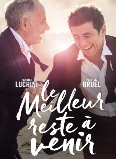 Voir Le meilleur reste à venir en streaming sur Filmo