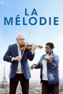 Voir La mélodie en streaming sur Filmo