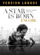 Voir A star is born encore (version longue) en streaming et VOD