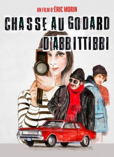 Voir Chasse au godard d'abbittibbi en streaming sur Filmo