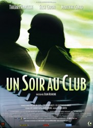 Voir Un soir au club en streaming et VOD