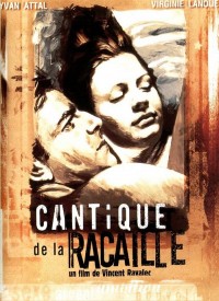 Voir Cantique de la racaille en streaming et VOD