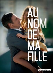 Voir Au nom de ma fille en streaming et VOD