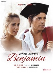 Voir Mon oncle Benjamin en streaming et VOD