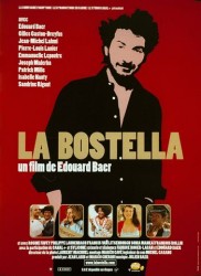 Voir La  bostella en streaming et VOD