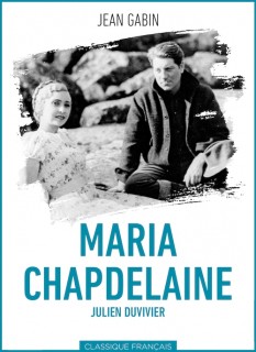 Voir Maria Chapdelaine en streaming sur Filmo