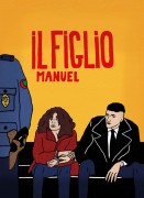 Voir Il figlio, Manuel en streaming et VOD