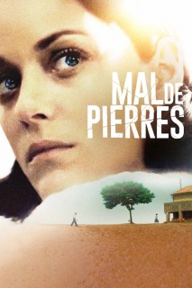 Voir Mal de pierres en streaming sur Filmo