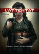 Voir L'attentat en streaming et VOD