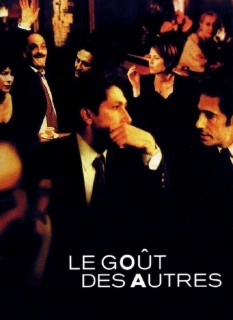 Voir Le goût des autres en streaming sur Filmo