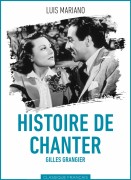 Voir Histoire de chanter en streaming et VOD