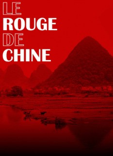 Voir Le rouge de Chine en streaming sur Filmo