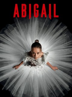 Voir Abigail en streaming sur Filmo