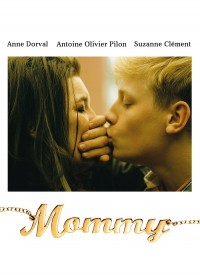 Voir Mommy en streaming et VOD