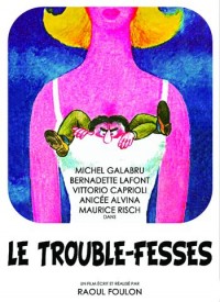 Voir Le trouble-fesses en streaming et VOD