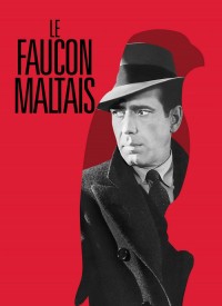 Voir Le Faucon Maltais en streaming et VOD