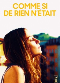 Voir Comme si de rien n'était en streaming et VOD