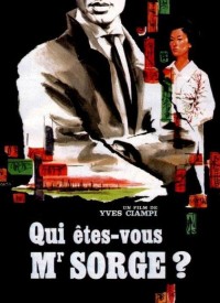 Voir Qui êtes-vous, Monsieur Sorge ? en streaming et VOD