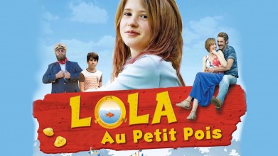 Voir Lola au petit pois en streaming et VOD