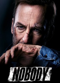 Voir Nobody en streaming et VOD