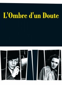 Voir L'Ombre d'un doute en streaming et VOD