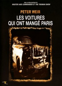 Voir Les voitures qui ont mangé Paris en streaming et VOD