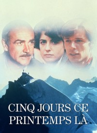 Voir Cinq jours ce printemps-là en streaming et VOD