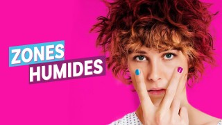 Voir Zones Humides en streaming et VOD