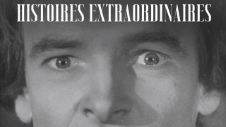 Voir Histoires Extraordinaires en streaming et VOD