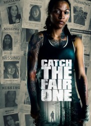 Voir Catch the fair one en streaming et VOD