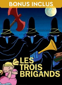 Voir Les trois brigands en streaming et VOD