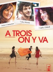 Voir A trois, on y va en streaming et VOD