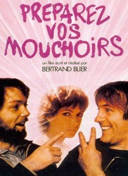 Voir Préparez vos mouchoirs en streaming et VOD