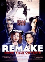 Voir Remake, Rome ville ouverte en streaming et VOD