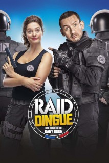 Voir Raid dingue en streaming sur Filmo