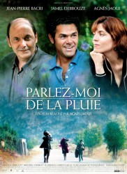 Voir Parlez-moi de la pluie en streaming et VOD